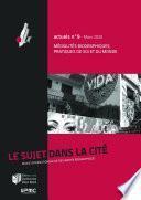 Médialités biographiques, pratiques de soi et du monde