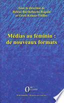 Médias au féminin : de nouveaux formats