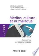 Médias, culture et numérique