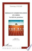 Médias et communication en Chine