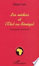 Livre MEDIAS ET L'ETAT AU SENEGAL