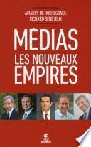 Medias : les nouveaux empires