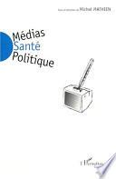 Médias-santé-politique