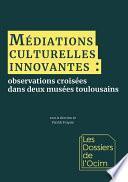 Médiations culturelles innovantes