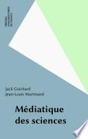 Médiatique des sciences