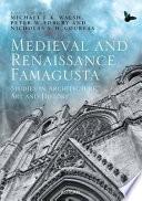 Medieval and Renaissance Famagusta