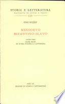 Medioevo bizantino-slavo, vol. III