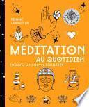 Méditation au quotidien