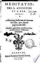 Meditationes S. Augustini et S. Bernardi