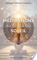 Méditations au lever de soleil