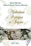 Méditations et Pratiques de Sagesse