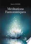 Méditations Fantomatiques