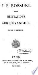 Méditations sur l'Evangile