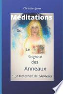 Méditations sur Le Seigneur des anneaux