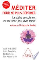 Méditer pour ne plus déprimer