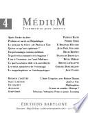 Médium n°4, juillet-septembre 2005