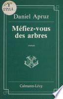 Méfiez-vous des arbres