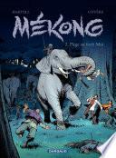 Mékong - Tome 2 - Piège en forêt Moï