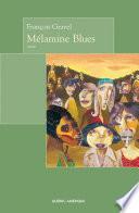 Mélamine Blues