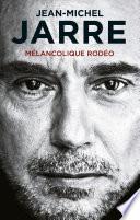 Mélancolique Rodéo