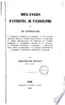 Mélanges d'antiquités, de paléographie et de littérature par Edouard De Muralt