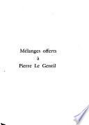 Mélanges de langue et de littérature médiévales offerts à Pierre Le Gentil