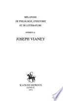 Mélanges de philologie d'histoire et de littérature offerts à Joseph Vianey