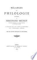 Mélanges de philologie offerts à Ferdinand Brunot...