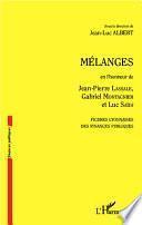 Mélanges en l'honneur de Jean-Pierre Lassale, Gabriel Montagnier et Luc Saïdj