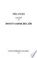 Mélanges offerts au Doyen Sadok Belaı̈̈̈d