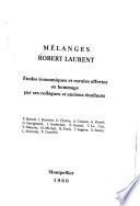 Mélanges Robert Laurent