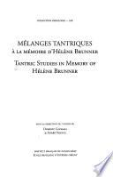 Mélanges Tantriques À la Mémoire DʼHélène Brunner