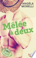 Mêlée à deux