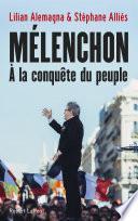 Mélenchon, à la conquête du peuple