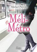 Méli-Métro