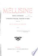 Mélusine, recueil de mythologie, littérature populaire, traditions et usages