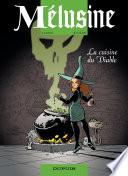 Mélusine – tome 14 - La cuisine du diable