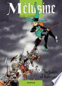 Mélusine – tome 6 - FARFADETS ET KORRIGANS