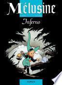 Mélusine - tome 3 - INFERNO