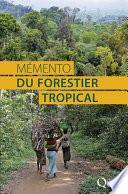 Mémento du forestier tropical