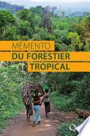 Mémento du forestier tropical