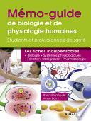 Mémo-guide de biologie et de physiologie humaines