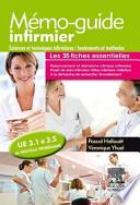 Mémo-guide infirmier : sciences et techniques infirmières : fondements et méthodes