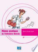 Mémo pratique de l'infirmière libérale - Editions Lamarre