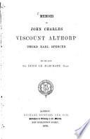 Memoir of John Charles Viscount Althorp, third Earl Spencer