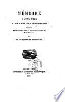 Mémoire à consulter à l'appui des pétitions présentées le 14 novembre 1829, à la deuxième chambre des États-Généraux