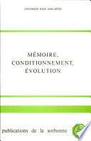 Mémoire, conditionnement, évolution