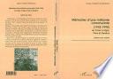 Mémoire d'une militante communiste (1942-1990) du Caire à Alger, Paris et Genève
