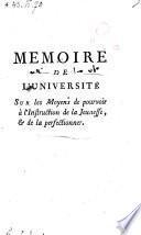 Mémoire de l'université sur les moyens de pourvoir à l'instruction de la jeunesse et de la perfectionner