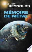 Mémoire de métal